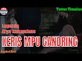 Download Lagu ARYA KAMANDANU 28 - KERIS MPU GANDRING