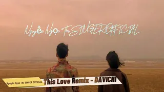 Download This Love Remix - DAVICHI l DJ DESA ll Davichi 다비치 Vietnam MP3