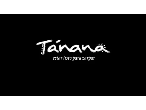 Trailer oficial Documental TÁNANA