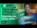 Digital signage software for Smart TV Features and setup guide
