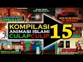 Download Lagu KOMPILASI 15 Animasi Islami CulapCulip