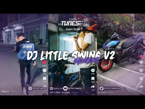 Download MP3 DJ LITTLE SWING V2 X DJ HOMAGE WOLFGANG REMIX BY RADIF WG MENGKANE