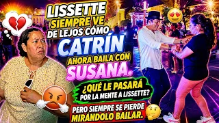 A Lissette Le Toca Ver De Lejos Bailar a Catrin y Susana Sera Que Aún No se Resigna