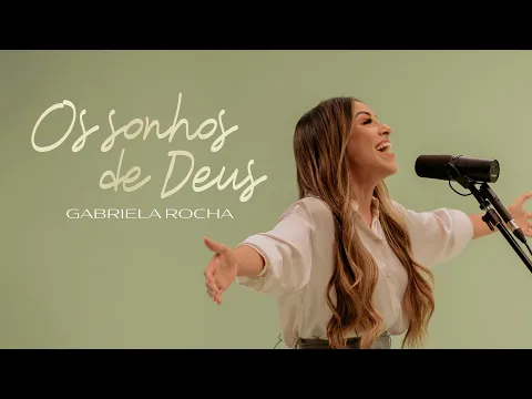 Download MP3 GABRIELA ROCHA - OS SONHOS DE DEUS