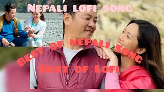nepali lofi song |best of Lofi|  dayahangrai|.  nepali romantic songs #nepalisong #video