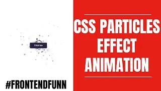 CSS Particles Effect Button Animation - web development