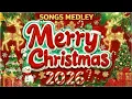Nonstop Christmas Songs Medley 2026 🎅🔔 Greatest Old Christmas Songs Medley 2026 ☃️