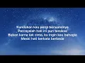 Judika feat. Lesti - Bukan Karena Tak Cinta (lirik lagu)