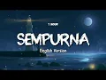 Download Lagu Sempurna - English Version [ 1 Hour ] Perfection