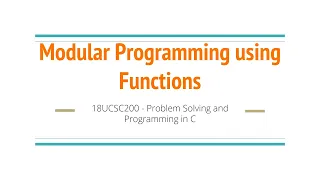 Modular Programming in C using Functions