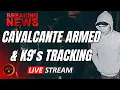 LIVE Manhunt ATF K9 s Tracking Danelo Cavalcante Day 13