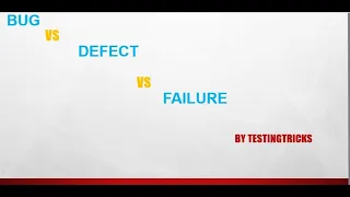 Difference Between Bug Defect Failure Software Testing