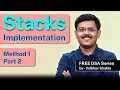 DSA Stack Implementation Made Easy Code Examples for Beginners Method 1 Part 2