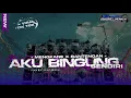Download Lagu DJ AKU BINGUNG SENDIRI II DJ TAPI BERPUTAR PUTAR OK T2 X BANTENGAN VIRAL TIK TOK FANDY DISCJOKY