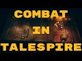 TaleSpire 6 Tips and Tricks for Combat