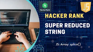 Super Reduced String HackerRank Solution JavaScript splice stack Tamil Learn in Tamil