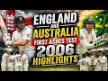 England vs Australia 1st Ashes Test 2006 Full Match Highlights