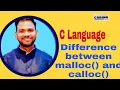 C Language - Differences between malloc and calloc