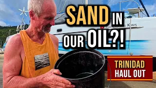 IS THIS SABOTAGE? | TRINIDAD HAUL OUT MYSTERY