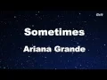 Download Lagu Sometimes - Ariana Grande Karaoke 【No Guide Melody】 Instrumental