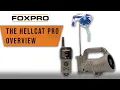 FOXPRO Hellcat Pro Overview