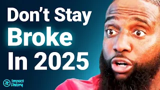 "How To Get Rich Starting From $0" - Master The 3 Laws of Money In 2025 | Wallstreet Trapper