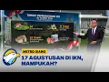 Download Lagu Mampukah IKN Penuhi Target Perayaan HUT RI Tahun Depan?