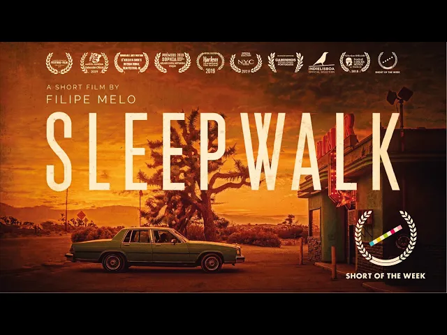 Sleepwalk - Short Film by Filipe Melo