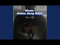 Download Lagu Rindu Mama Deng Bapa