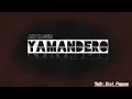 Download Lagu Yamandero