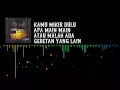 Download Lagu Explicit Verbal Ft. Sufte - Mau Jawab Kapan ? (Official Lyric Video)