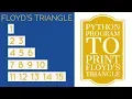 Floyd s Triangle Pattern in Python Pattern Programming programminginpython com