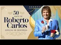 Lagu Roberto Carlos Especial   RC 50 2024