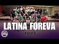 Lagu LATINA FOREVA - Karol G l Zumba l Reggaeton l Cia Art Dance (Coreografia)