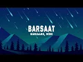 Banjaare, RONI - Barsaat (Lyrics)