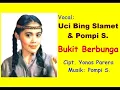 Download Lagu BUKIT BERBUNGA (LIRIK) Uci Bing Slamet - Cipt. Yonas P. Musik Pompi S.