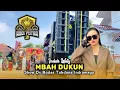 Download Lagu MBAH DUKUN • INDAH WATY • ANDI PUTRA 3 • Show Bodas Tukdana Indramayu