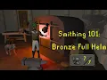 OSRS - How to Smith a Bronze Full Helm