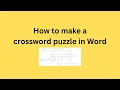 How to make a crossword puzzle in Word