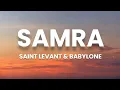 Download Lagu Saint Levant \u0026 Babylone - Samra (Lyrics/كلمات)(English Translation)