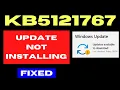 KB5121767 Not Installing on Windows 11 Fix 24H2 25H2 Update Error 2026