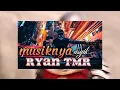 Download Lagu RIYAN TMR || MUSIKNYA ASYIK [ REMIX  ]