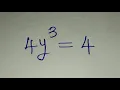 Olympiad Mathematics How to obtain the three solutions