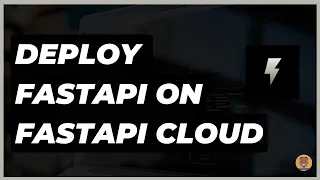 FastAPI Cloud A New Fast and Easy Approach to Deploying your FastAPI Apps