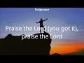 Elevation Worship - Praise (feat. Brandon Lake, Chris Brown & Chandler Moore) (Lyrics)