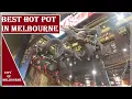 Melbourne s Best Hot Pot Restaurant