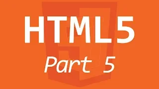 HTML5 101 - Part 5
