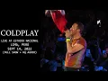 Download Lagu Coldplay - Live at Estadio Nacional, Lima, Perú -  Sept 14, 2022 (Full Show + HQ Sound) Great Sound!