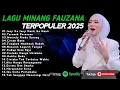 Download Lagu FAUZANA - LAGU MINANG TERBARU FULL ALBUM TERPOPULER 2025 - Janji Ka Janji - Tarumik Perasaan 🎶