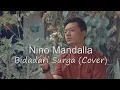 Download Lagu Bidadari Surga - Ustadz Jefri Al Buchori tribute (UJE) [ Cover By.Nino Mandalla ]